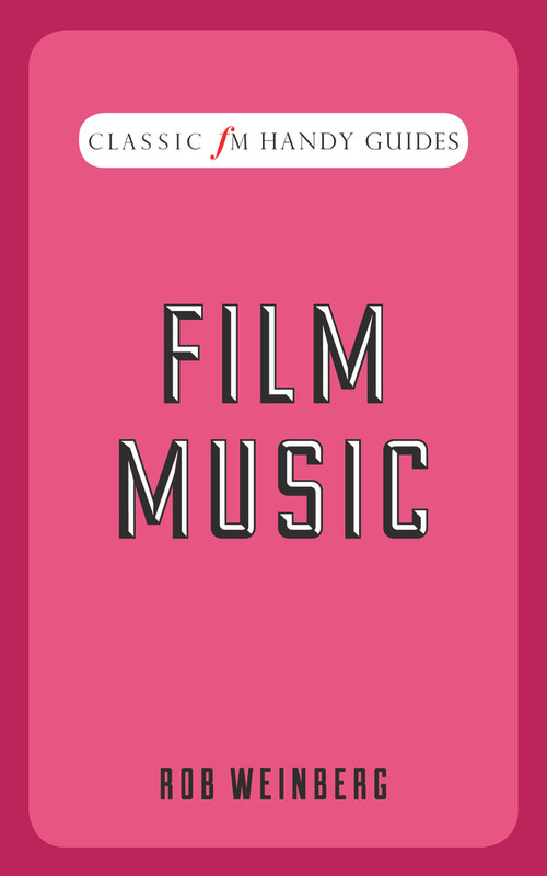 Film Music by Robert Weinberg, 9781783960521