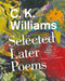 Selected Later Poems - 9780374536565 by C. K. Williams, Jeff Clark, 9780374536565