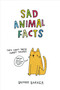 Sad Animal Facts by Brooke Barker, 9781250095084