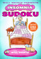 Will Shortz Presents Insomnia Sudoku (200 Can't Sleep Puzzles) by Will Shortz, 9781250106346