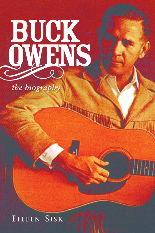 Buck Owens (The Biography) by Eileen Sisk, 9781613743355