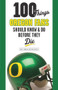 100 Things Oregon Fans Should Know & Do Before They Die by Rob Moseley, Chris Hansen, 9781600788581