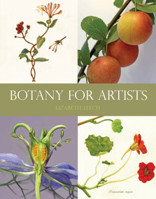 Botany for Artists by Lizabeth Leech, 9781847972781