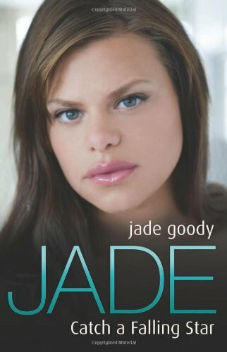 Jade (Catch a Falling Star) by Jade Goody, 9781844546817