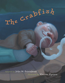 The Crabfish by John M. Feierabend, Vincent Nguyen, 9781579997724