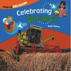 Celebrating Harvest by Ruth Nason, 9780237543730