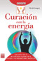Curación con la energía (Spanish Edition) by Nicole Looper, 9788499173269