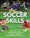 Soccer Skills (Way to Play) by Triumph Books, 9781600786303