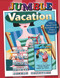 Jumble® Vacation (Take a Break from Boredom with These Puzzles!) by Tribune Media Services, 9781600787966