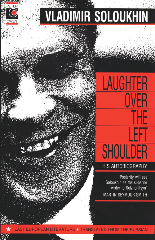 Laughter Over the Left Shoulder by Vladimir Soloukhin, 9780720607987