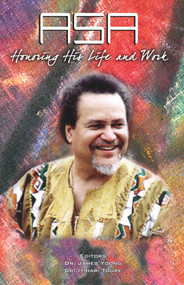 Asa (Honoring His Life and Work) by Dr. James Young, Dr. Itihari Toure, 9781934155769
