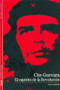 Che Guevara (El espíritu de la Revolución) by Jean Cormier, 9788480769242