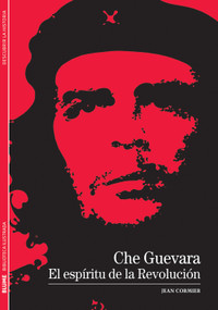 Che Guevara (El espíritu de la Revolución) (Spanish Edition) by Jean Cormier, 9788480769242