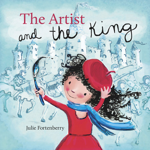 The Artist and the King by Julie Fortenberry, 9780979300035