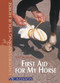 First Aid for My Horse by Anke Rüsbüldt, 9783861279143