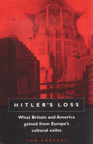 Hitler's Loss by Tom Ambrose, 9780720611076