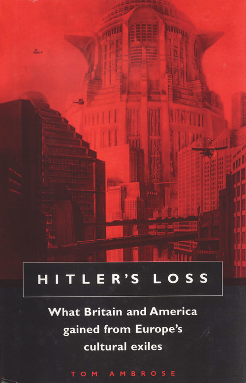 Hitler's Loss by Tom Ambrose, 9780720611076