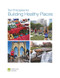 Ten Principles for Building Healthy Places by Thomas Eitler, Edward T. McMahon, Theodore Thoerig, 9780874202830