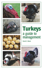 Turkeys (A Guide to Management) by David Bland, 9781847974310