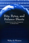 Bits, Bytes, and Balance Sheets (The New Economic Rules of Engagement in a Wireless World) by Walter B. Wriston, 9780817948610
