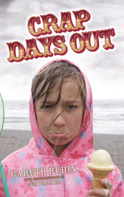 Crap Days Out by Gareth Rubin, Jon Parker, 9781857827972