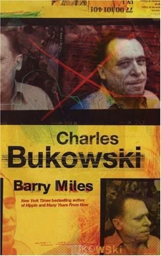 Charles Bukowski by Barry Miles, 9780753511022