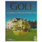 Golf (A Celebration of 100 Years of the Rules of Play) by John Glover, David Cannon, Royal and Ancient Golf Club of St. Andrews, 9781572432840