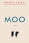 MOO (A Novel) - 9780062415257 by Sharon Creech, 9780062415257