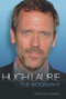 Hugh Laurie (The Biography) by Anthony Bunko, 9781843583646