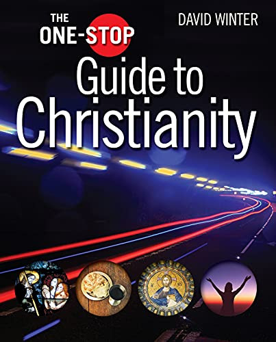 The One-Stop Guide to Christianity by David Winter, 9780745953236