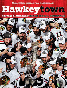 Hawkeytown (Chicago Blackhawks' Run for the 2010 Stanley Cup) by The Chicago Tribune, 9781600785283
