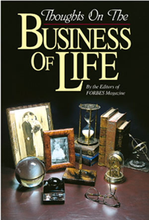 Thoughts on the Business of Life by Forbes Magazine, 9781880141106