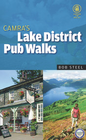 CAMRA's Lake District Pub Walks by Bob Steel, 9781852492717