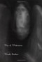 Way of Whiteness by Wendy Barker, 9780930324551
