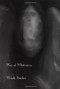 Way of Whiteness by Wendy Barker, 9780930324551