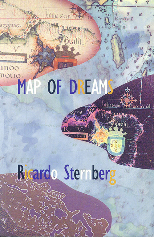 Map of Dreams by Ricardo Sternberg, 9781550650822