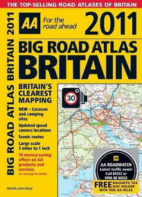 AA Big Road Atlas Britain 2011 by AA Publishing, 9780749566159