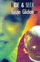 Hide & Seek by Susan Glickman, 9781550650662