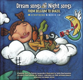 Dream Songs Night Songs from Belgium to Brazil by Patrick Lacoursiere, Sylvie Bourbonnière, 9782923163321
