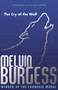 Cry of the Wolf by Melvin Burgess, 9781849393751