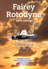 Fairey Rotodyne by David Gibbings, 9780752449166