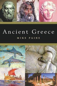 Ancient Greece - 9781842432457 by Mike Paine, 9781842432457