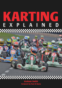 Karting Explained by Graham Smith, 9781847973795