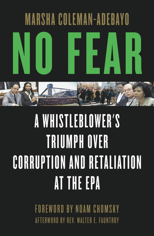 No Fear (A Whistleblower's Triumph Over Corruption and Retaliation at the EPA) by Marsha Coleman-Adebayo, Noam Chomsky, Rev. Walter E. Fauntroy, 9781556528187
