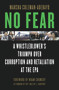 No Fear (A Whistleblower's Triumph Over Corruption and Retaliation at the EPA) by Marsha Coleman-Adebayo, Noam Chomsky, Rev. Walter E. Fauntroy, 9781556528187
