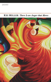 There Is an Anger That Moves by Kei Miller, 9781857549454