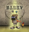 Barry - 9781864718843 by Colin Thompson, Colin Thompson, 9781864718843