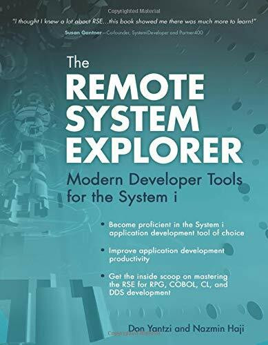 The Remote System Explorer (Modern Developer Tools for the System i) by Don Yantzi, Nazmin Haji, 9781583470817