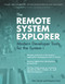 The Remote System Explorer (Modern Developer Tools for the System i) by Don Yantzi, Nazmin Haji, 9781583470817