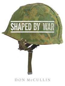 Shaped by War by Don McCullin, 9780224090261